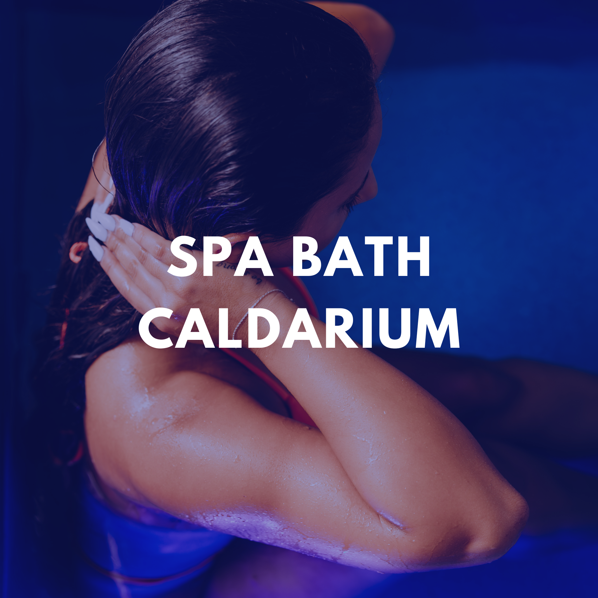 Spa Bath - Caldarium