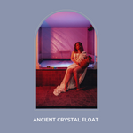 Load image into Gallery viewer, Ancient Crystal Float - 75min
