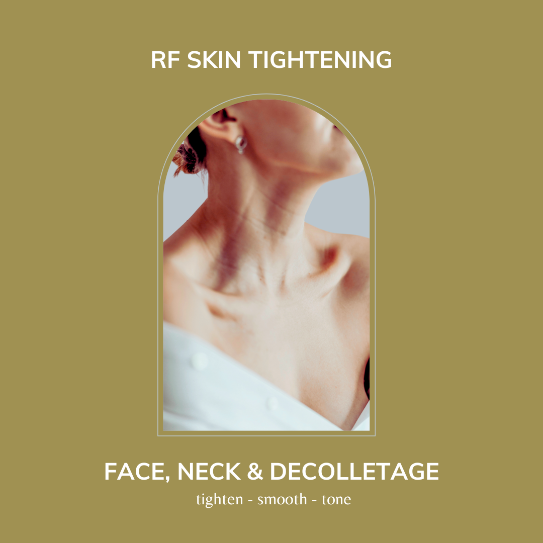 Face, Neck, Décolletage - RF Skin Tightening