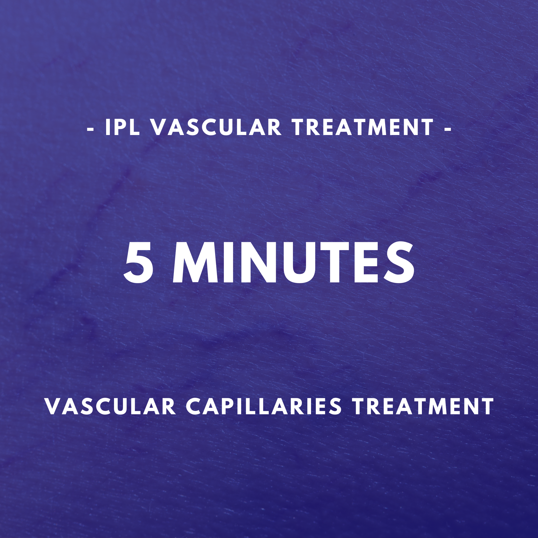 IPL Vascular Treatment
